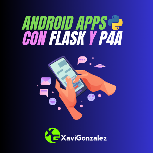 Android Apps en Python con p4a